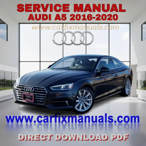 Ultimate second-generation B9 workshop encyclopedia for the Audi A5/S4/S5 (2016-2020), containing searchable PDF format data for body structural alignment, interior cabin electronics, and factory-authorized torque sequences.