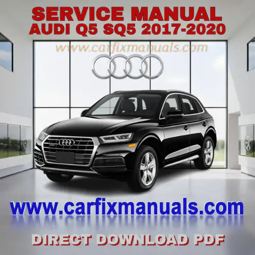 Ultimate premium SUV workshop encyclopedia for the Audi Q5/SQ5 (2017-2020), containing searchable PDF format data for body structural alignment, interior cabin electronics, and factory-authorized torque sequences.