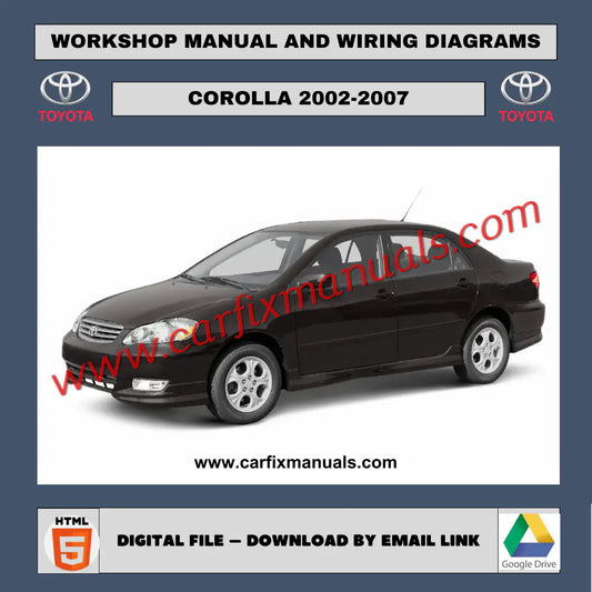 Repair Manual Toyota Corolla 2002-2007 and Wiring Diagrams