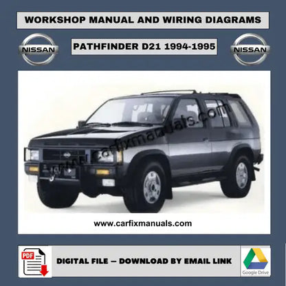 Comprehensive "Hardbody" era workshop encyclopedia for the Nissan Pathfinder D21 (1994-1995), containing searchable PDF format data for body structural dimensions, HVAC troubleshooting, and factory torque sequences.