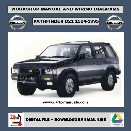 Comprehensive "Hardbody" era workshop encyclopedia for the Nissan Pathfinder D21 (1994-1995), containing searchable PDF format data for body structural dimensions, HVAC troubleshooting, and factory torque sequences.