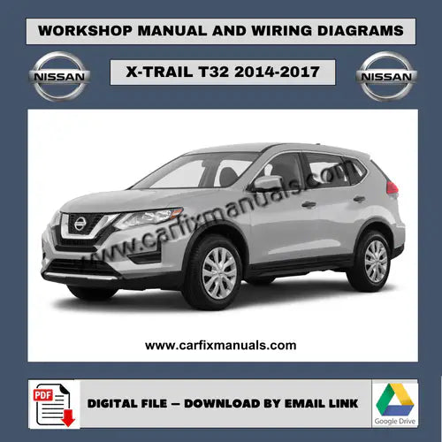 Comprehensive digital PDF workshop manual for the 2014-2017 Nissan X-Trail T32, providing factory-grade technical data for professional diagnostics and repair.