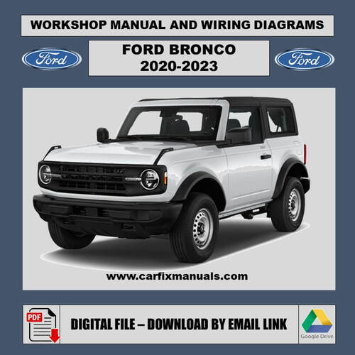 Comprehensive off-road workshop encyclopedia for the Ford Bronco (2021-2023), featuring G.O.A.T. Modes™ troubleshooting, modular body removal steps, and factory torque specs in a digital PDF format.